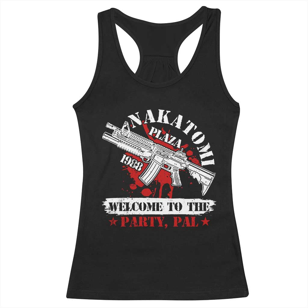 Christmas Nakatomi Plaza 1988 Racerback Tank Top Welcome To The Party Pal TS09 Black Print Your Wear