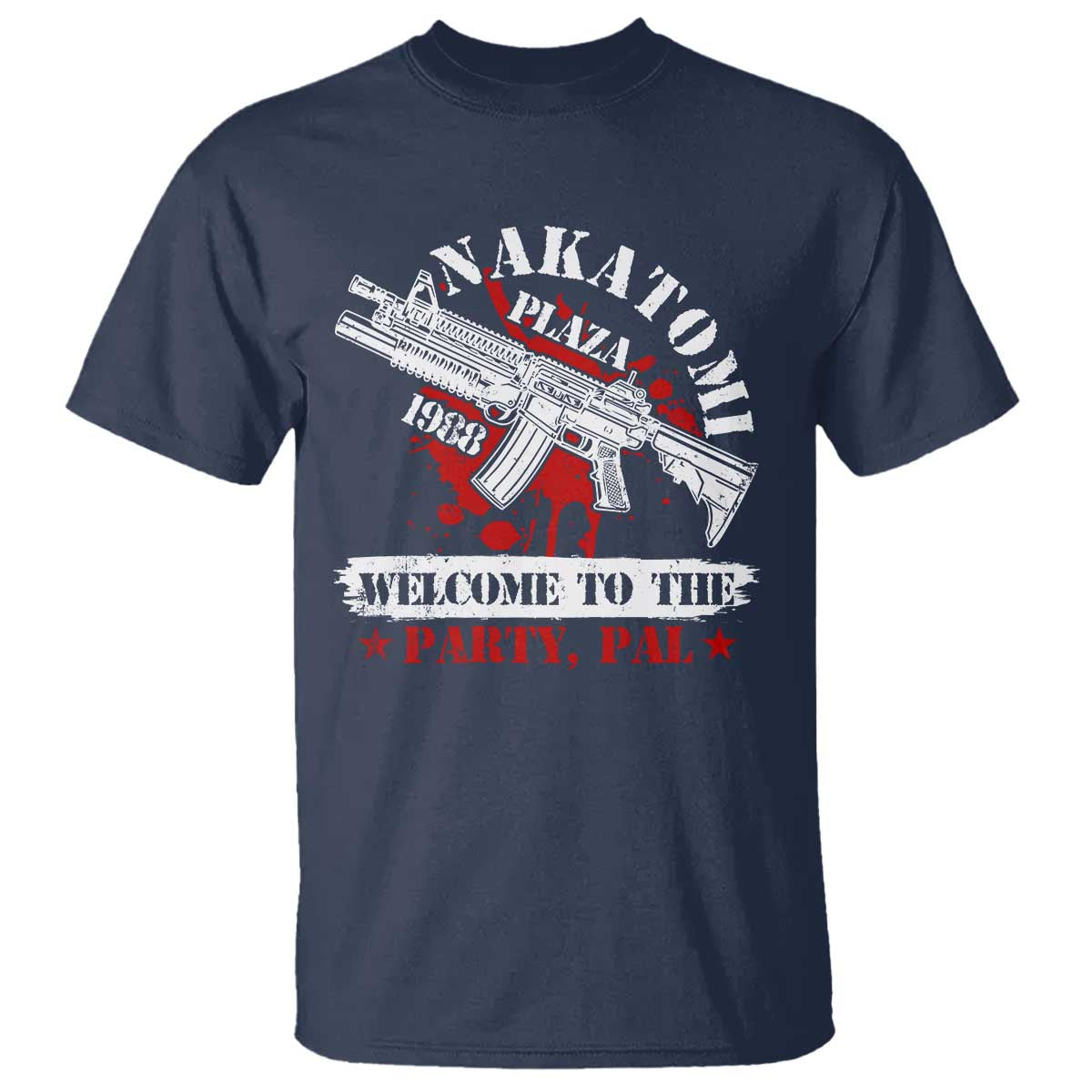 Christmas Nakatomi Plaza 1988 T Shirt Welcome To The Party Pal TS09 Navy Print Your Wear