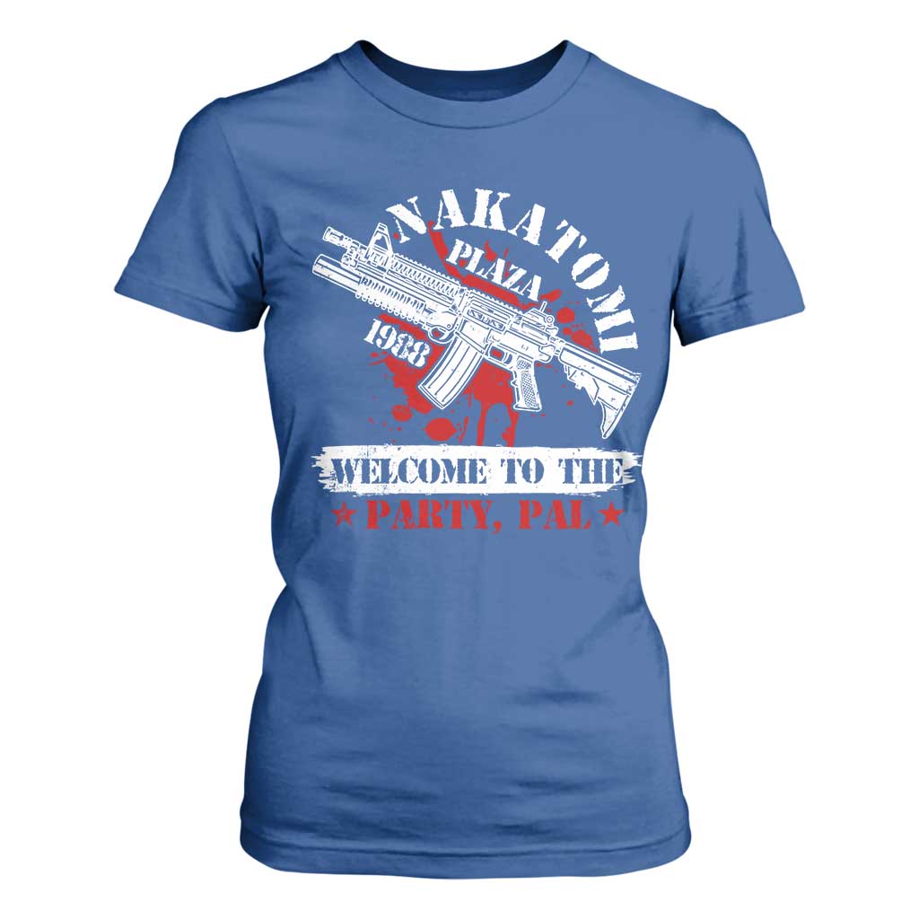 Christmas Nakatomi Plaza 1988 T Shirt For Women Welcome To The Party Pal TS09 Royal Blue Print Your Wear