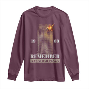 Remember Nakatomi Plaza 1988 Long Sleeve Shirt TS09 Maroon Print Your Wear