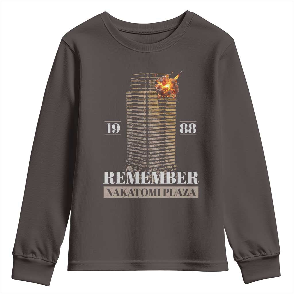 Remember Nakatomi Plaza 1988 Youth Sweatshirt TS09 Dark Chocolate Print Your Wear