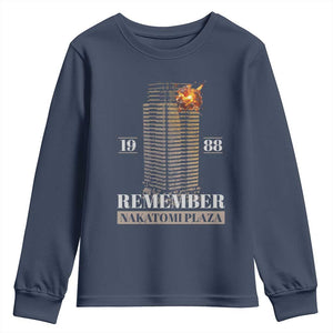 Remember Nakatomi Plaza 1988 Youth Sweatshirt TS09 Navy Print Your Wear