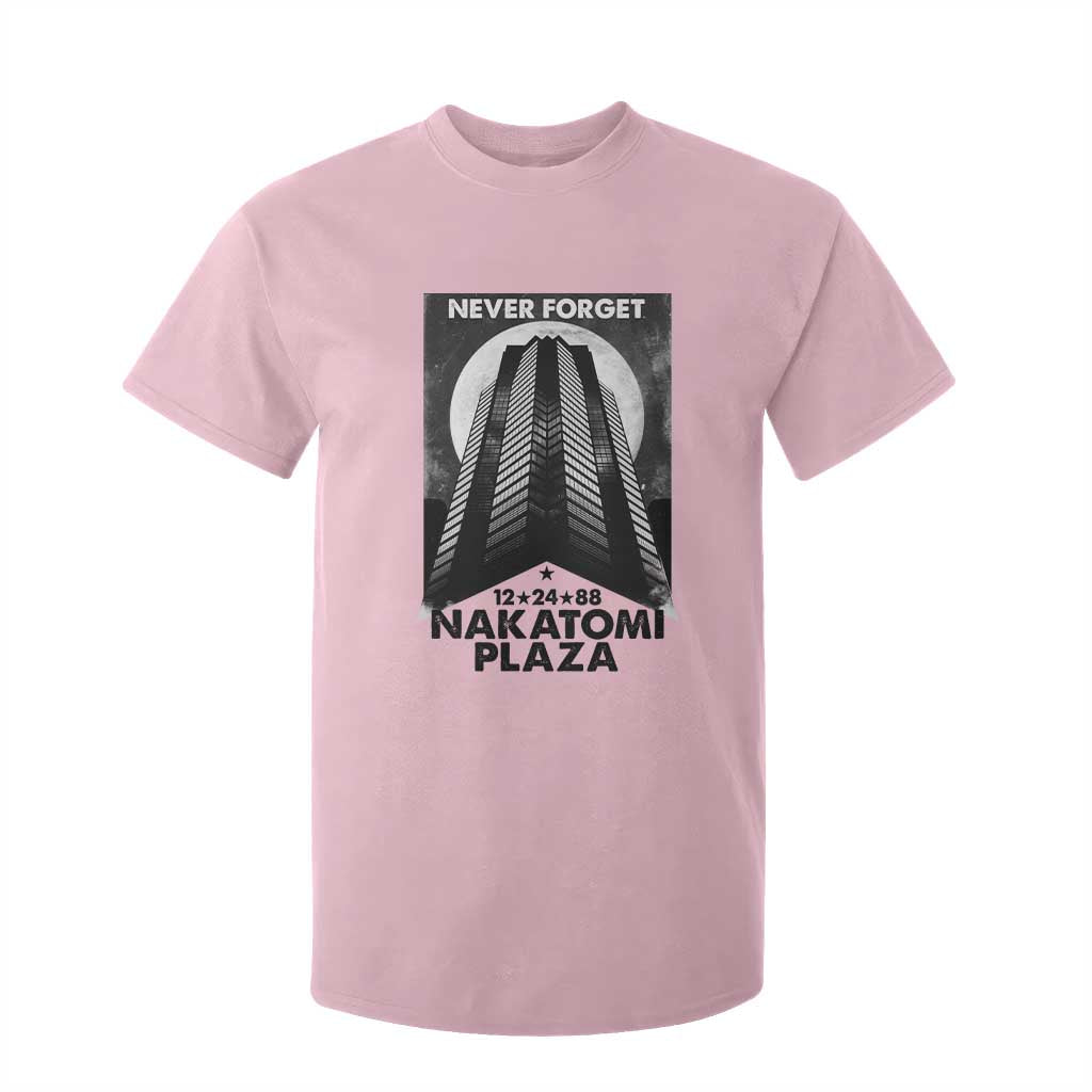 Never Forget Nakatomi Plaza 1988 T Shirt For Kid TS09 Light Pink Print Your Wear