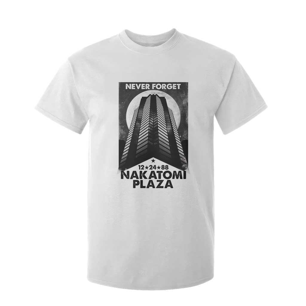 Never Forget Nakatomi Plaza 1988 T Shirt For Kid TS09 White Print Your Wear