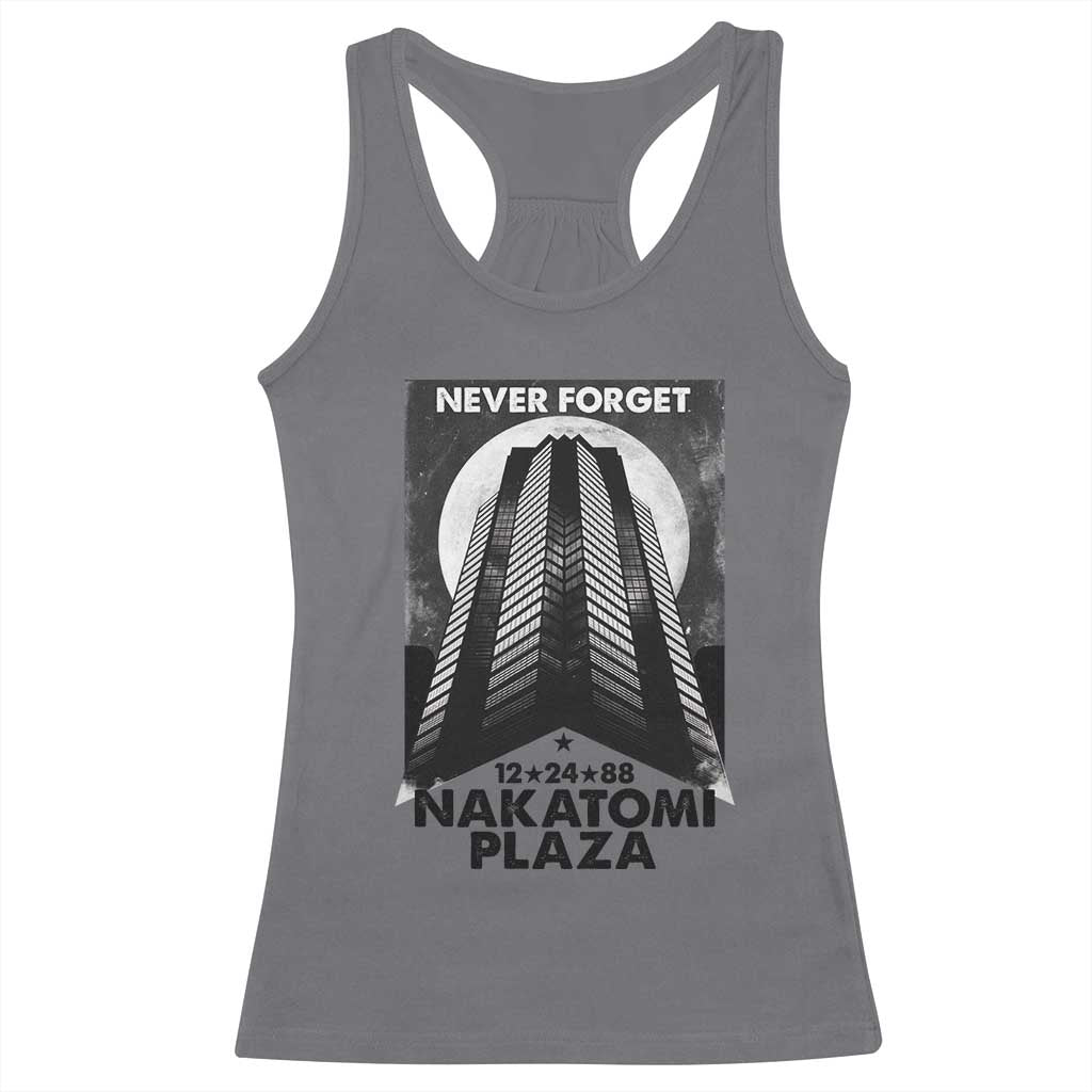 Never Forget Nakatomi Plaza 1988 Racerback Tank Top TS09 Charcoal Print Your Wear