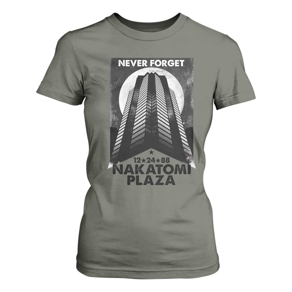 Never Forget Nakatomi Plaza 1988 T Shirt For Women TS09 Military Green Print Your Wear