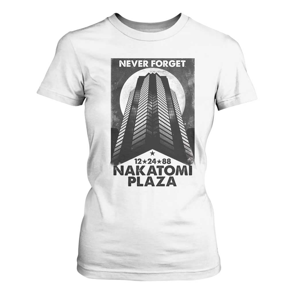 Never Forget Nakatomi Plaza 1988 T Shirt For Women TS09 White Print Your Wear