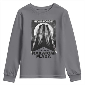 Never Forget Nakatomi Plaza 1988 Youth Sweatshirt TS09 Charcoal Print Your Wear