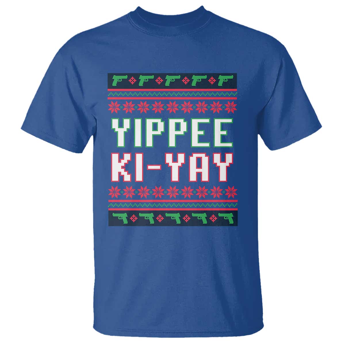 Funny Christmas Nakatomi Plaza Yipee Ki-Yay T Shirt TS09 Royal Blue Print Your Wear