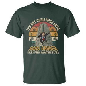 Funny Nakatomi Plaza T Shirt It's Not Christmas Until Hans Gruber Falls TS09 Dark Forest Green Print Your Wear