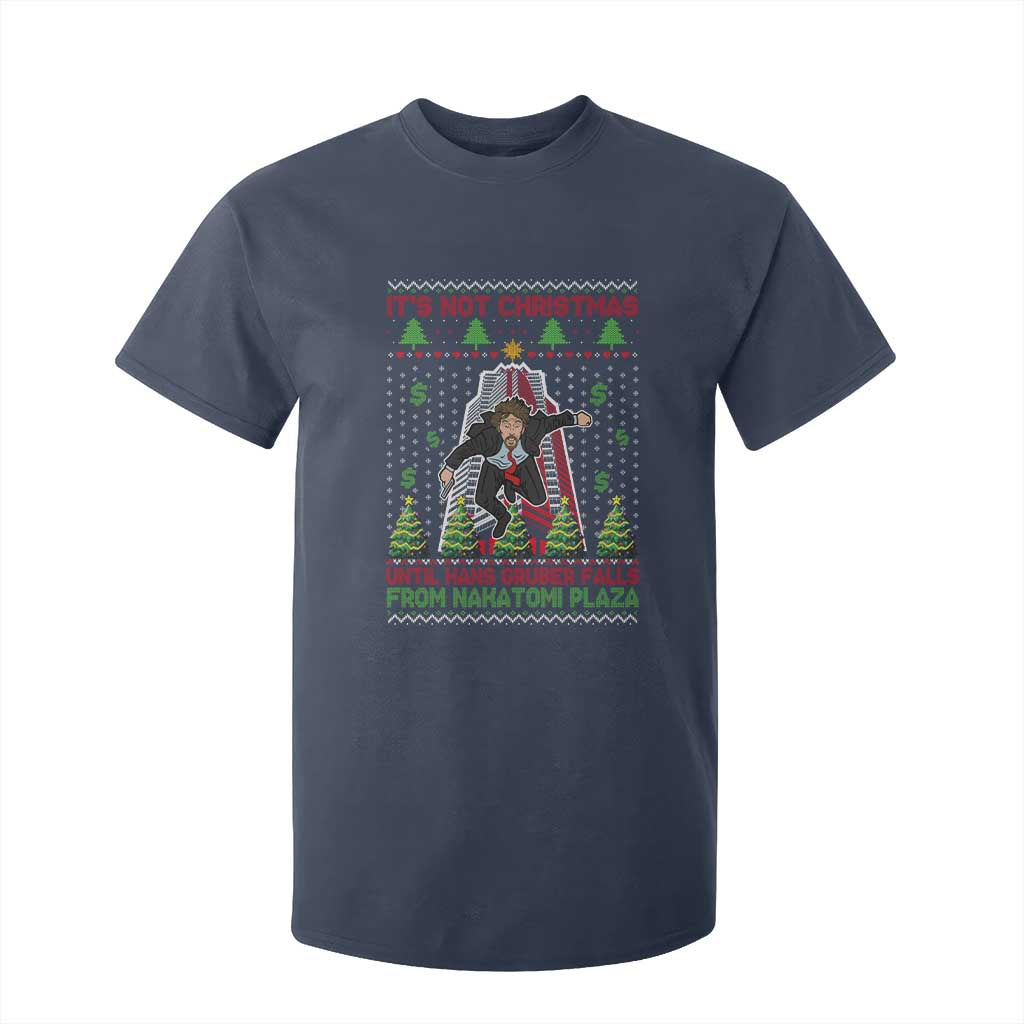 Xmas Nakatomi Plaza T Shirt For Kid It's Not Christmas Until Hans Gruber Falls TS09 Navy Print Your Wear