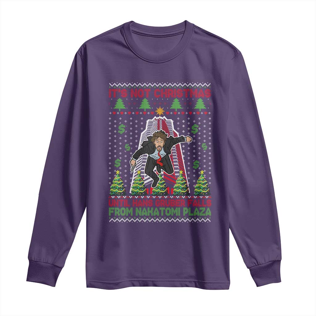 Xmas Nakatomi Plaza Long Sleeve Shirt It's Not Christmas Until Hans Gruber Falls TS09 Purple Print Your Wear