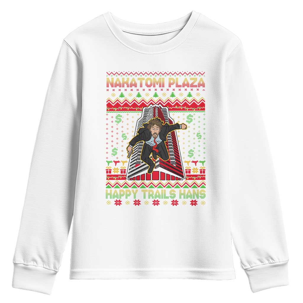 Christmas Nakatomi Plaza 1988 Youth Sweatshirt Happy Trails Hans TS09 White Print Your Wear