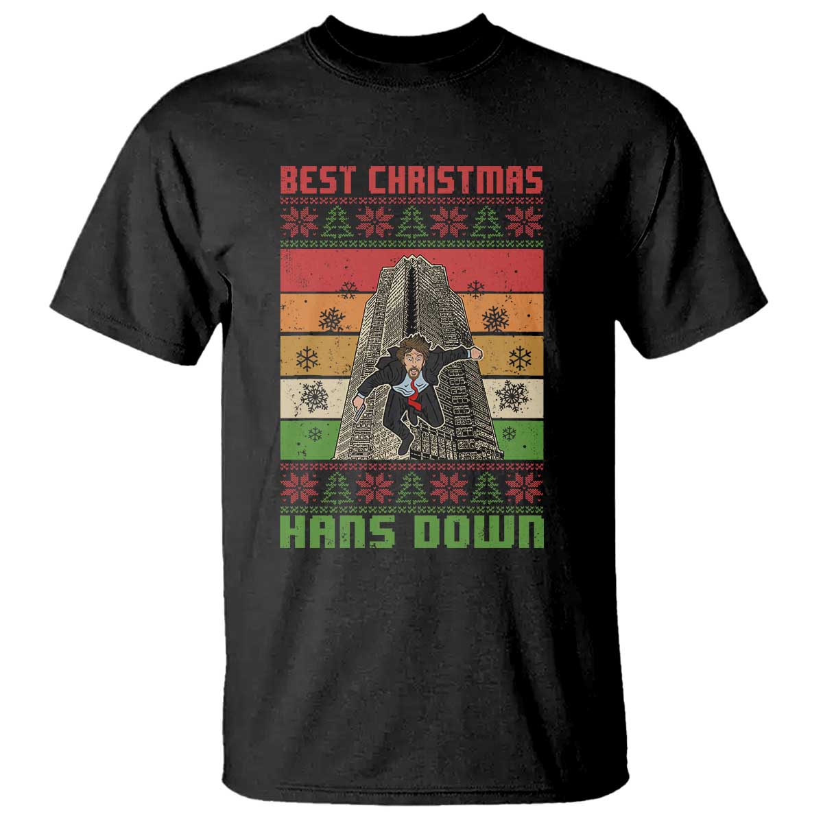 Best Christmas Hans Down Nakatomi 1988 T Shirt TS09 Black Print Your Wear