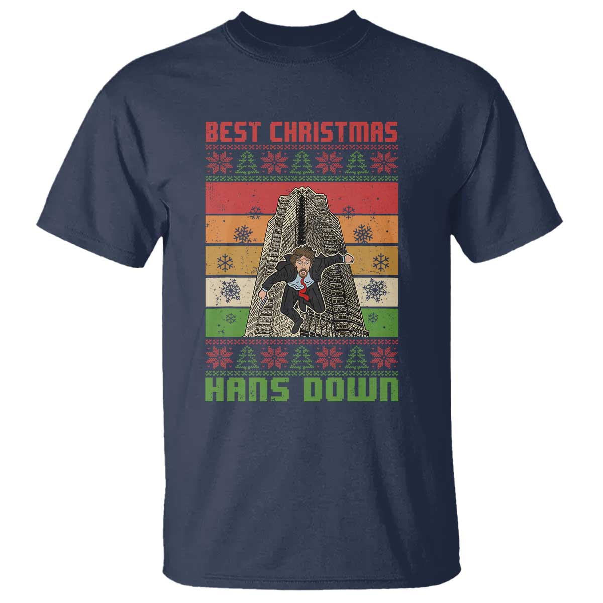Best Christmas Hans Down Nakatomi 1988 T Shirt TS09 Navy Print Your Wear
