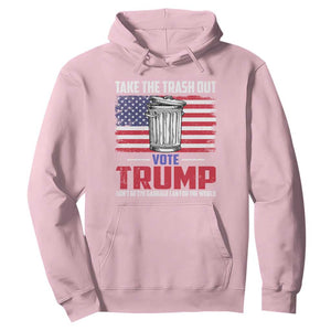Trump 2024 Hoodie Dont Be The Garbage Can For The World Take The Trash Out TS09 Light Pink Print Your Wear