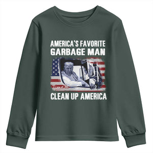 Trump 2024 Youth Sweatshirt America's Favorite Garbage Man Time To Clean Up American TS09 Dark Forest Green Print Your Wear