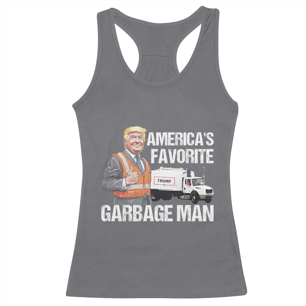 Trump 2024 Racerback Tank Top America's Favorite Garbage Man TS09 Charcoal Print Your Wear