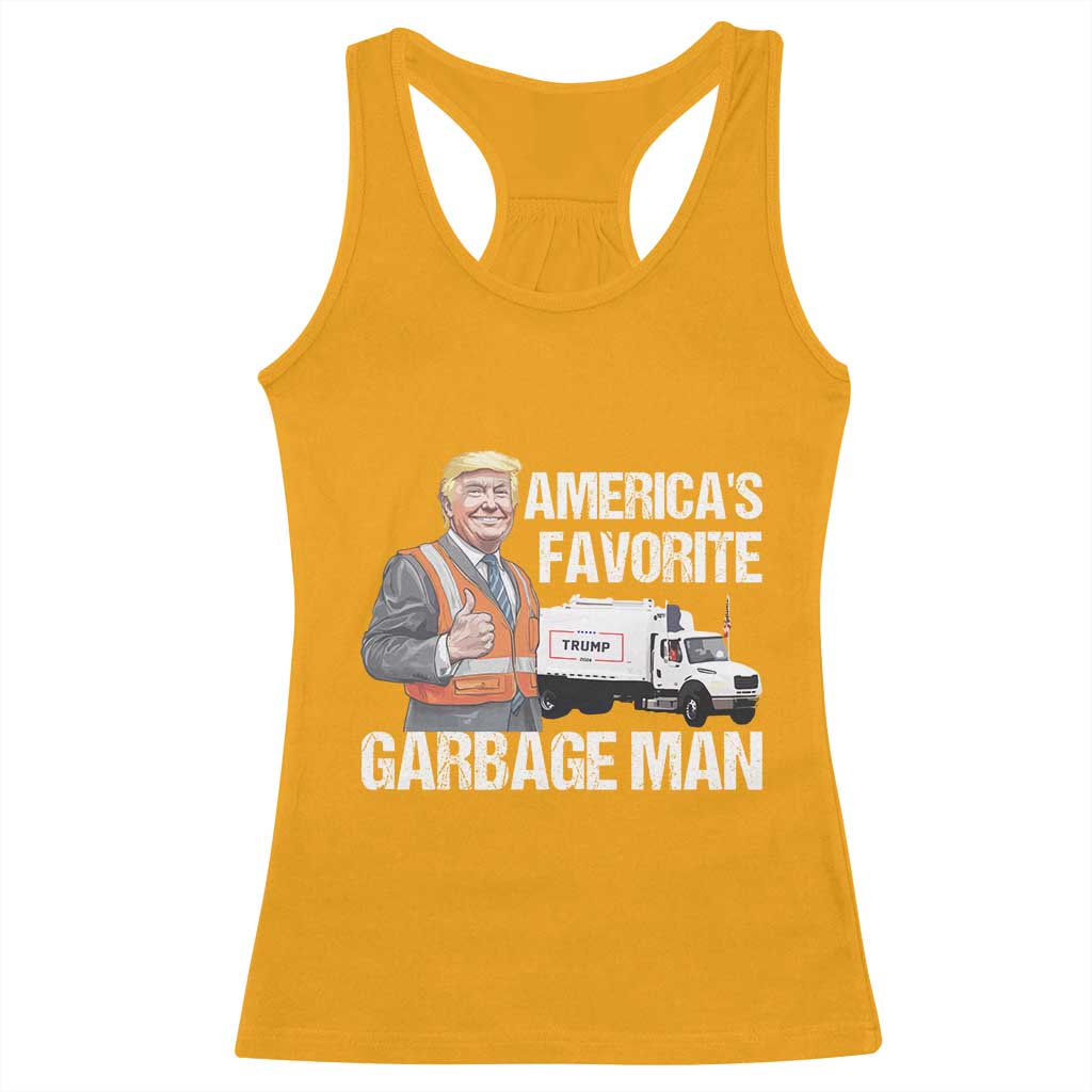 Trump 2024 Racerback Tank Top America's Favorite Garbage Man TS09 Gold Print Your Wear