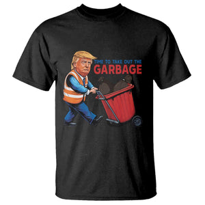 Trump 2024 T Shirt Time To Take Out The Garbage TS09 Black Print Your Wear
