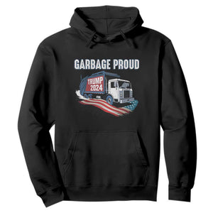Trump 2024 Hoodie Garbage Proud Trump Garbage Truck TS09 Black Print Your Wear