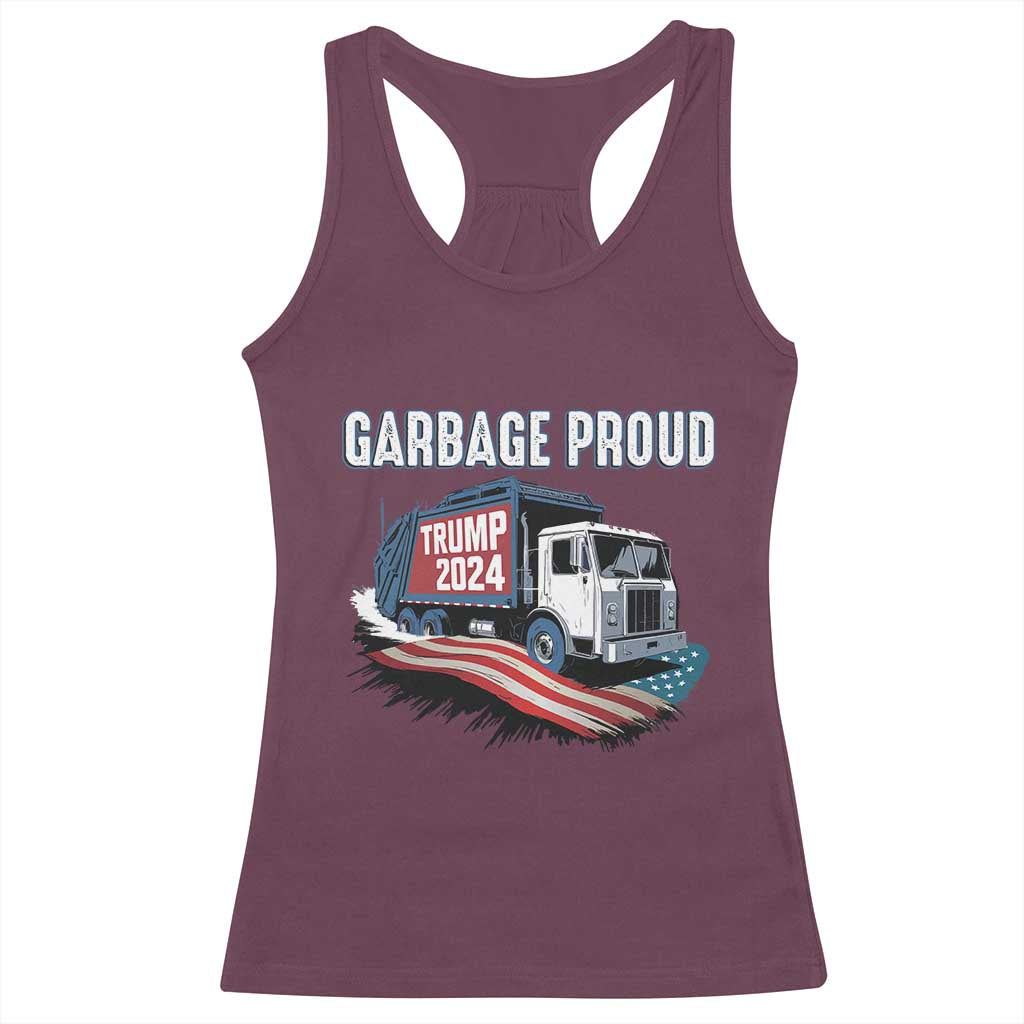 Trump 2024 Racerback Tank Top Garbage Proud Trump Garbage Truck TS09 Maroon Print Your Wear
