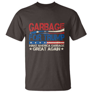 Trump 2024 T Shirt Garbage For Trump Make America Garbage Great Again TS09 Dark Chocolate Print Your Wear