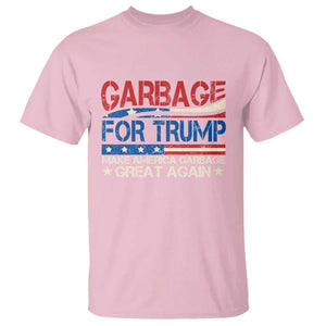 Trump 2024 T Shirt Garbage For Trump Make America Garbage Great Again TS09 Light Pink Print Your Wear