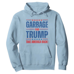 Trump 2024 Hoodie Garbage For Trump Take America Back TS09 Light Blue Print Your Wear