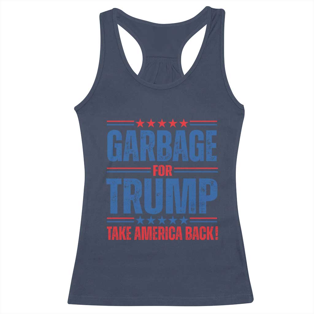 Trump 2024 Racerback Tank Top Garbage For Trump Take America Back TS09 Navy Print Your Wear