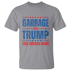 Trump 2024 T Shirt Garbage For Trump Take America Back TS09 Sport Gray Print Your Wear