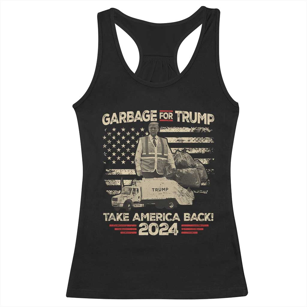 Trump 2024 Racerback Tank Top Garbage For Trump Truck Take America Back TS09 Black Print Your Wear