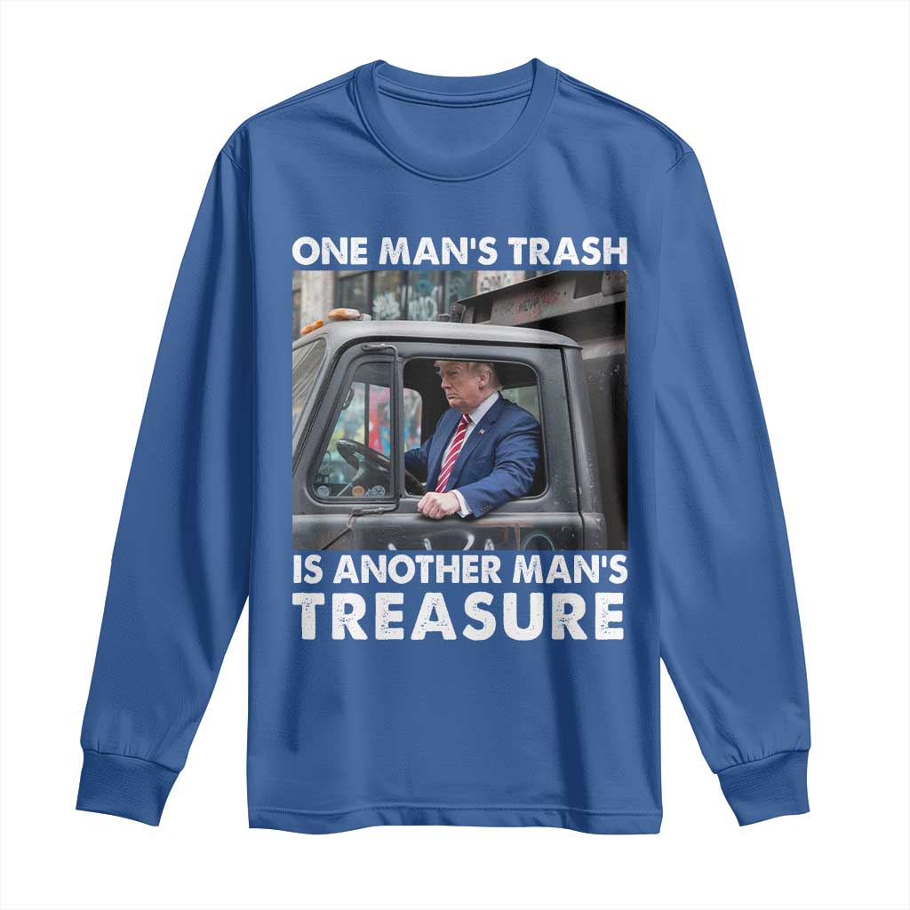 Trump Garbage Truck 2024 Long Sleeve Shirt One Man's Trash Is Another Man's Treasure TS09 Royal Blue Print Your Wear