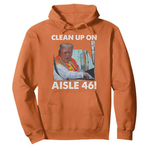 Trump Garbage Truck 2024 Hoodie Clean Up On Aisle 46 TS09 Orange Print Your Wear