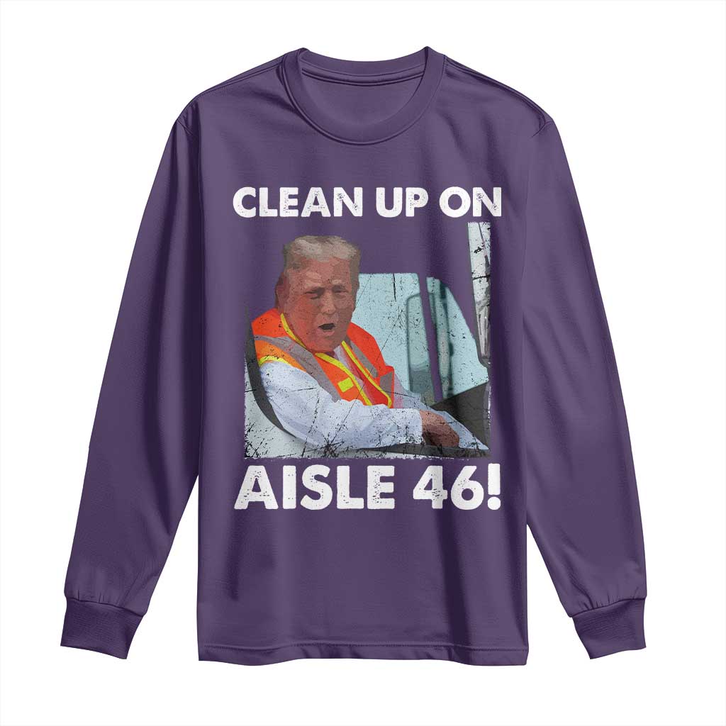 Trump Garbage Truck 2024 Long Sleeve Shirt Clean Up On Aisle 46 TS09 Purple Print Your Wear