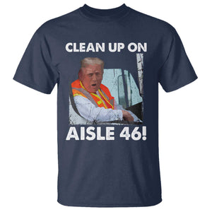 Trump Garbage Truck 2024 T Shirt Clean Up On Aisle 46 TS09 Navy Print Your Wear