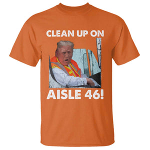 Trump Garbage Truck 2024 T Shirt Clean Up On Aisle 46 TS09 Orange Print Your Wear