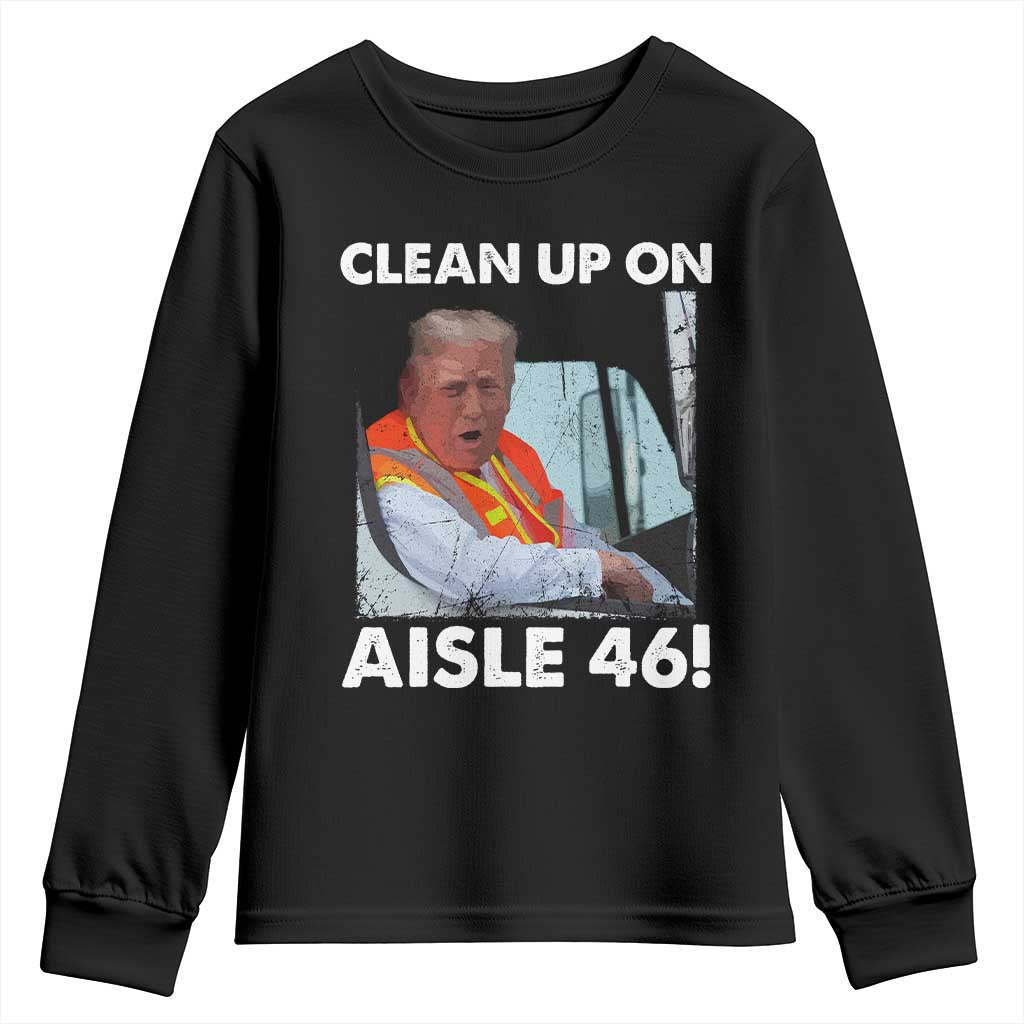 Trump Garbage Truck 2024 Youth Sweatshirt Clean Up On Aisle 46 TS09 Black Print Your Wear