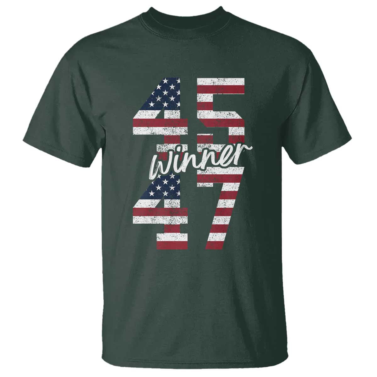 Trump 2024 T Shirt Winner 45 47 US President American Patriotic TS09 Dark Forest Green Print Your Wear