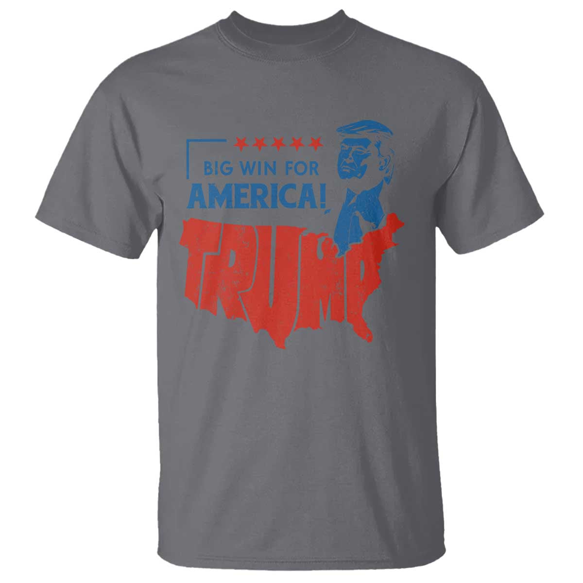 Trump Won 2024 T Shirt Big Win For America Patriotic TS09 Charcoal Print Your Wear