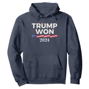 Trump Won 2024 Hoodie US President American Firework Patriotic TS09 Navy Print Your Wear
