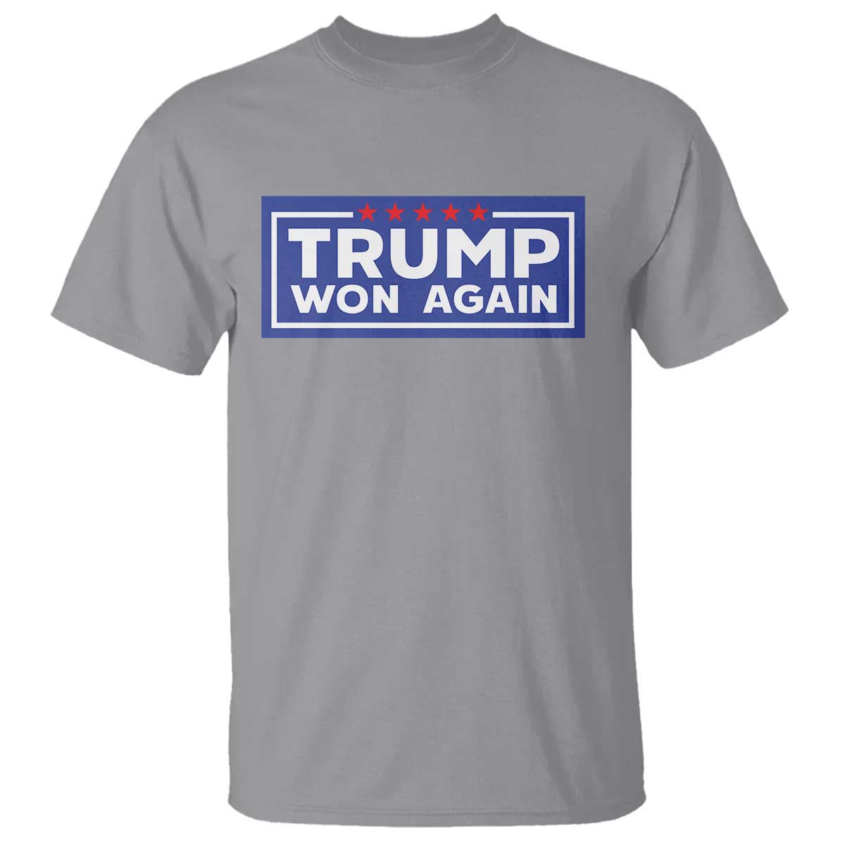Trump Won Again 2024 T Shirt TS09 Sport Gray Print Your Wear