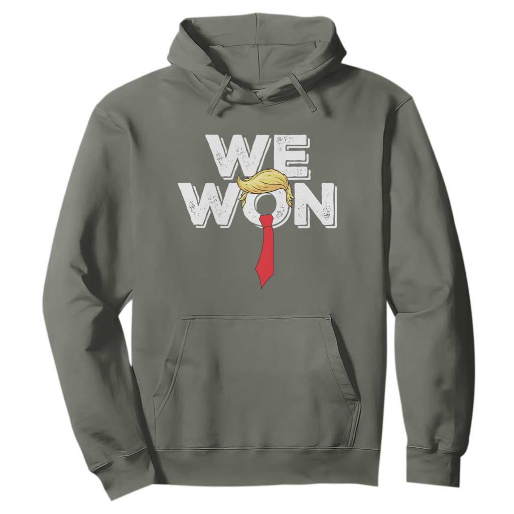 Funny Trump Won 2024 Hoodie 47th President American Patriotic TS09 Military Green Print Your Wear