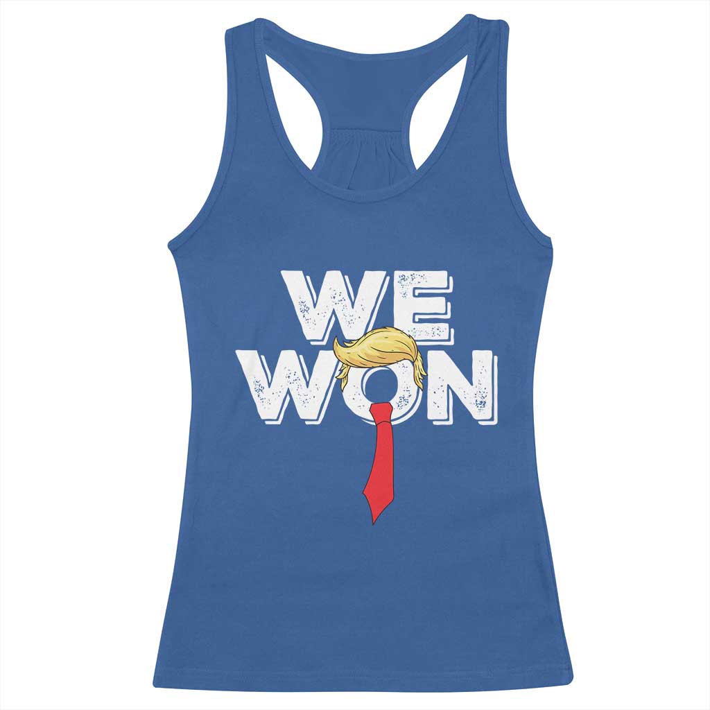 Funny Trump Won 2024 Racerback Tank Top 47th President American Patriotic TS09 Royal Blue Print Your Wear