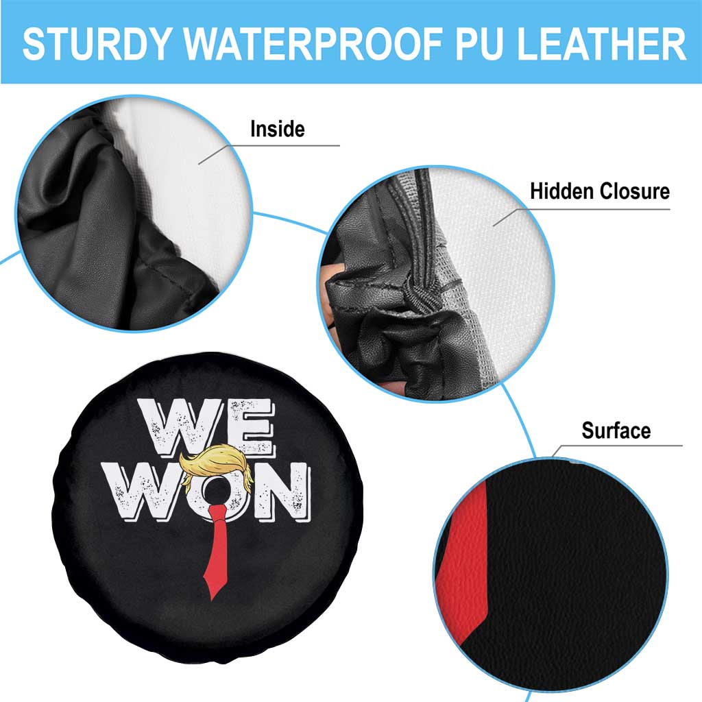 Funny Trump Won 2024 Spare Tire Cover 47th President American Patriotic TS09 Print Your Wear