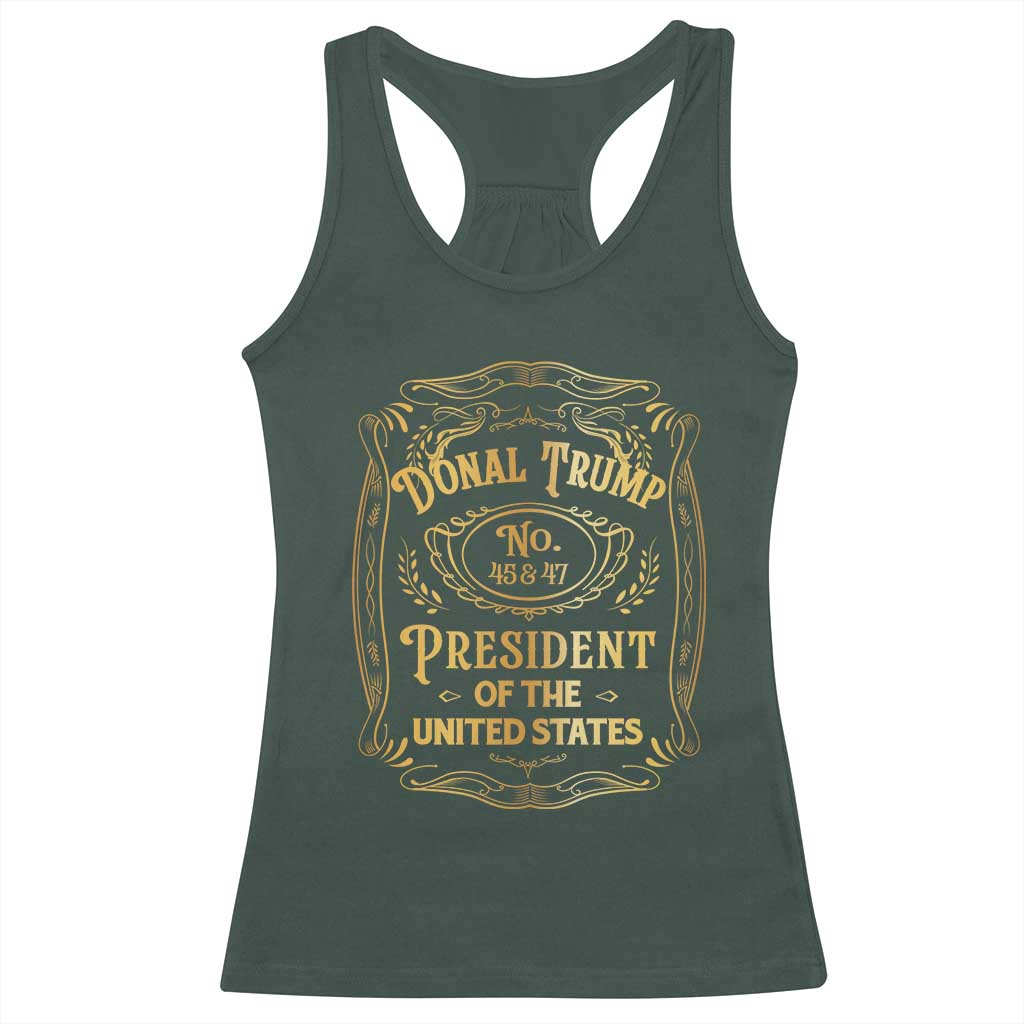 Trump 2024 Racerback Tank Top Old No.45 47 US President Whiskey TS09 Dark Forest Green Print Your Wear
