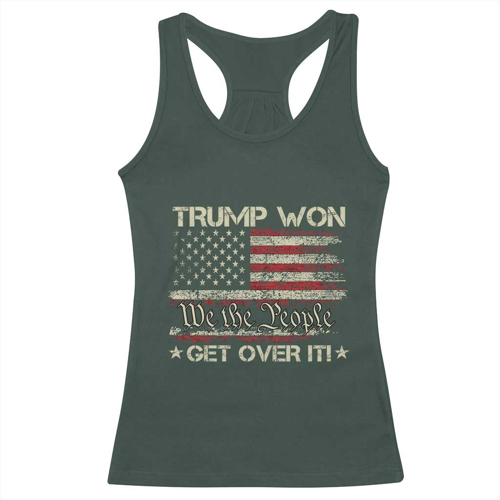Trump Won 2024 Racerback Tank Top Get Over It American Flag We The People Patriotic TS09 Dark Forest Green Print Your Wear