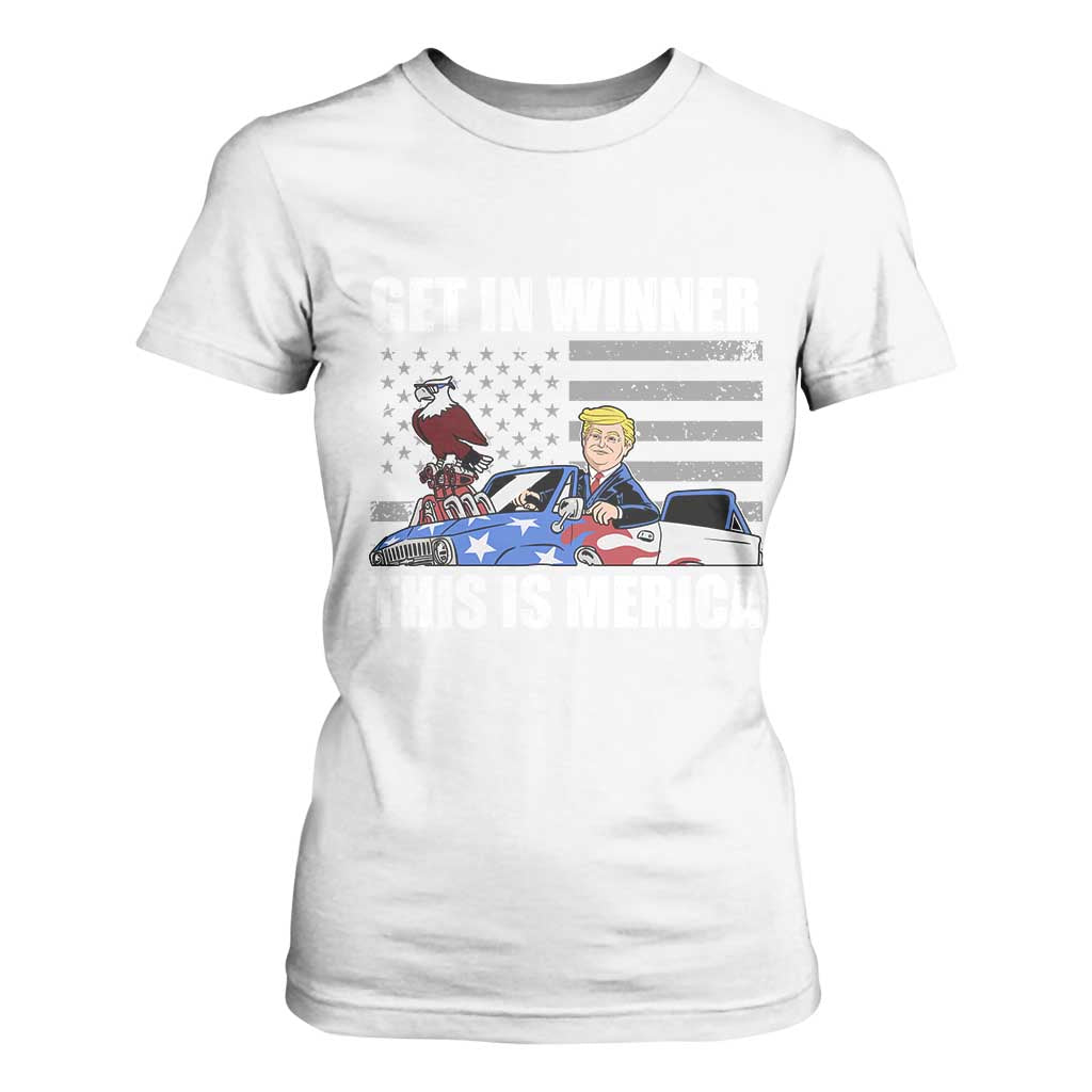 Funny Trump Won 2024 T Shirt For Women Get In Winner This Is Merica TS09 White Print Your Wear