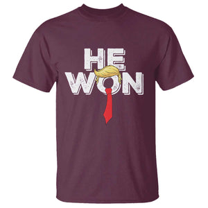 Funny Trump Won 2024 T Shirt He Won 47th President American Patriotic TS09 Maroon Print Your Wear
