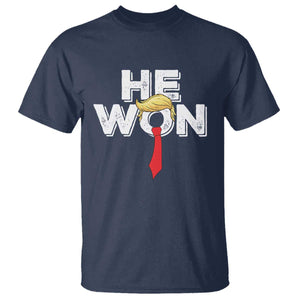 Funny Trump Won 2024 T Shirt He Won 47th President American Patriotic TS09 Navy Print Your Wear